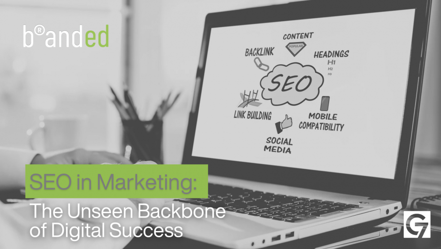 SEO in Marketing: the Unseen Backbone of Digital Success